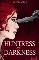 Huntress of Darkness (The Huntress of Eventyr) B0GFTLXN5F Book Cover