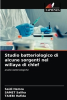 Studio batteriologico di alcune sorgenti nel willaya di chlef: analisi batteriologiche 6203619930 Book Cover