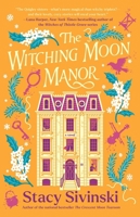 The Witching Moon Manor 1668058413 Book Cover