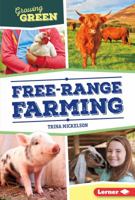 Free-Range Farming 1467793892 Book Cover