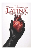 La Latina (SAGA PADRE) (Spanish Edition) B0GKX1PGJG Book Cover