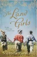 The Land Girls 1489281010 Book Cover