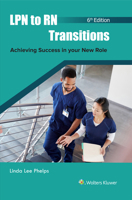 LPN to RN Transitions: Achieving Success in Your New Role 1975241916 Book Cover