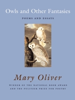 Owls and Other Fantasies: Poems and Essays 0807068756 Book Cover