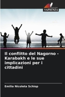Il conflitto del Nagorno - Karabakh e le sue implicazioni per i cittadini (Italian Edition) 6207892542 Book Cover