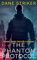 The Phantom Protocol B0DW71K5PX Book Cover