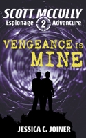Vengeance is Mine 1393080561 Book Cover