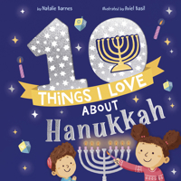 10 Things I Love About Hanukkah 1680103024 Book Cover