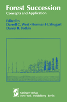 Forest Succession: Concepts and Application (Springer Advanced Texts in Life Sciences) 1461259525 Book Cover