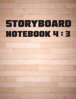 Storyboard Notebook: 4:3 (Large Print) - Academy Standard NTSC Television, The Industry Standard for Storyboard Sketchbooks - 108 Pages(Vol.2): Storyboard Notebook (Volume 4) 197461350X Book Cover