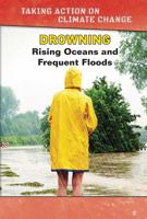Drowning: Rising Oceans and Frequent Floods 1502652293 Book Cover
