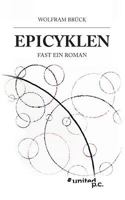 Epicyklen: Fast ein Roman 3710338557 Book Cover