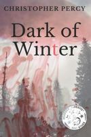 Dark of Winter 1696072387 Book Cover