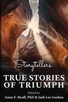 Storytellers' True Stories of Triumph B0CNLV2SKW Book Cover