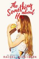 The Something about Her 1797808664 Book Cover