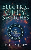 Electric City Switches (Inner Circle) B0GY86DWJW Book Cover