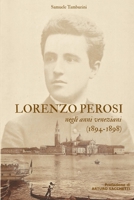 Lorenzo Perosi negli anni veneziani (1894-1898) 1329882946 Book Cover