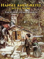 Hansel and Gretel in Full Score 0486288188 Book Cover