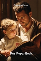 Das Papa-Buch (German Edition) 9618710742 Book Cover