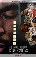 Christian/Hebrew Conversations: For Spouses and Loved Ones 0578651793 Book Cover