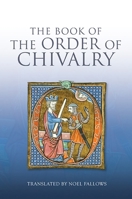 Llibre de L'Orde de Cavalleria 1522869689 Book Cover