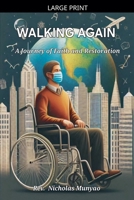 Walking Again B0F88M4BXM Book Cover