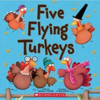 Five Flying Turkeys 054584925X Book Cover