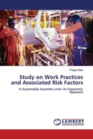 Study on Work Practices and Associated Risk Factors 3330088907 Book Cover