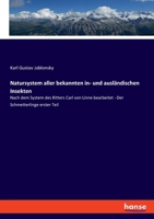 Natursystem aller bekannten in- und ausländischen Insekten: Nach dem System des Ritters Carl von Linne bearbeitet - Der Schmetterlinge erster Teil 3348090598 Book Cover