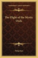 The Flight of the Mystic Owls 1162800062 Book Cover