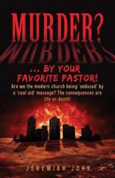 Murder?... by your Favorite Pastor! 1545608806 Book Cover