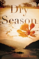 Dry Season 1919280642 Book Cover