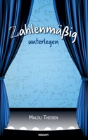 Zahlenmäßig unterlegen (German Edition) 3711602258 Book Cover