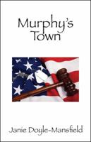 Murphy's Town 1432782215 Book Cover
