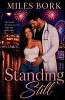 Standing Still B0H2RD6BS1 Book Cover