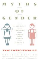 Myths of Gender: Biological Theories About Women and Men 0465047920 Book Cover