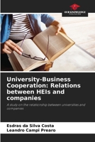 University-Business Cooperation: Relations between HEIs and companies 6208597412 Book Cover