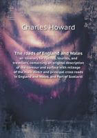 The Roads Of England & Wales 9354010482 Book Cover