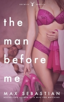 The Man Before Me B0DV9CW3QL Book Cover