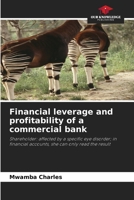 Financial leverage and profitability of a commercial bank: Shareholder: affected by a specific eye disorder; in financial accounts, she can only read the result 6205945517 Book Cover