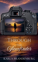 Through the Viewfinder B0FJJTGS1V Book Cover