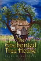The Enchanted Tree House 1436351057 Book Cover