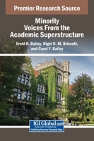 Minority Voices From the Academic Superstructure 1668499096 Book Cover
