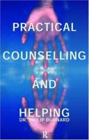 Practical Counselling and Helping 0415188830 Book Cover