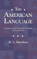The American Language 0394733150 Book Cover