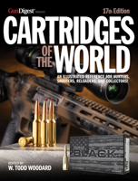 Cartridges of the World, 17th Edition: The Essential Guide to Cartridges for Shooters and Reloaders 1951115597 Book Cover