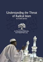 Understanding the Threat of Radical Islam 125737575X Book Cover