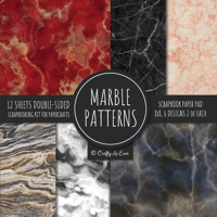 Marble Patterns Scrapbook Paper Pad 8x8 Scrapbooking Kit for Papercrafts, Cardmaking, Printmaking, DIY Crafts, Stationary Designs, Borders, Backgrounds 1951373561 Book Cover
