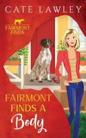 Fairmont Finds a Body B08C43MF5K Book Cover