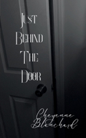 Just Behind the Door 936739991X Book Cover